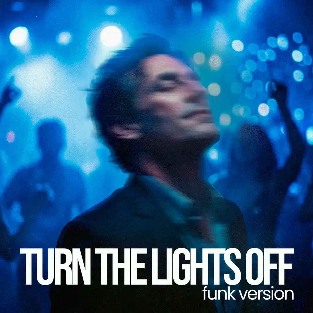 Turn The Lighs Off (Funk Version)