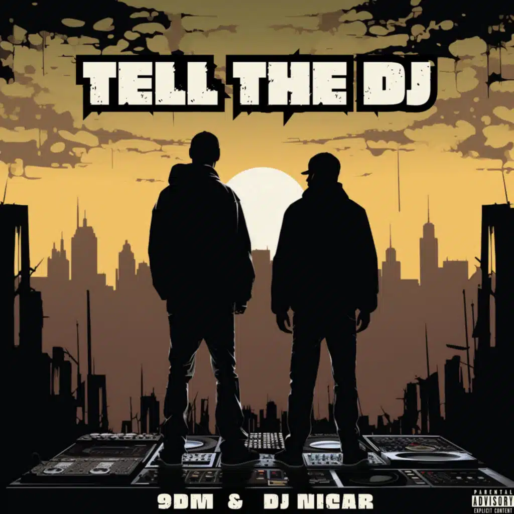 Tell The DJ