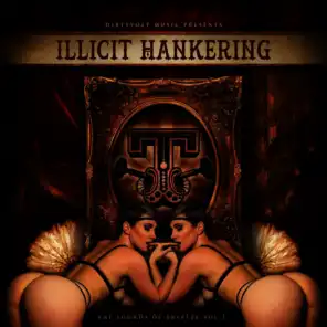 Illicit Hankering: The Sounds of Trapeze, Vol. 3