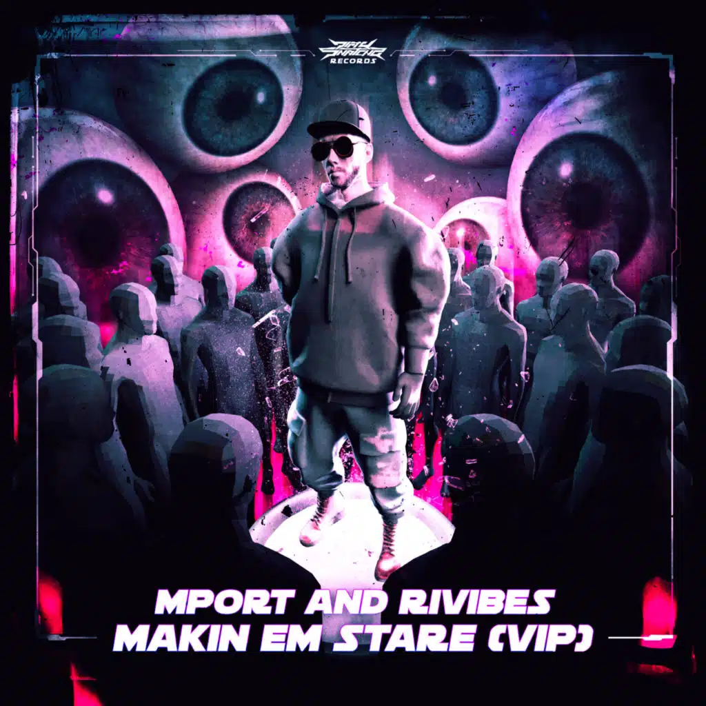 Makin' Em Stare VIP