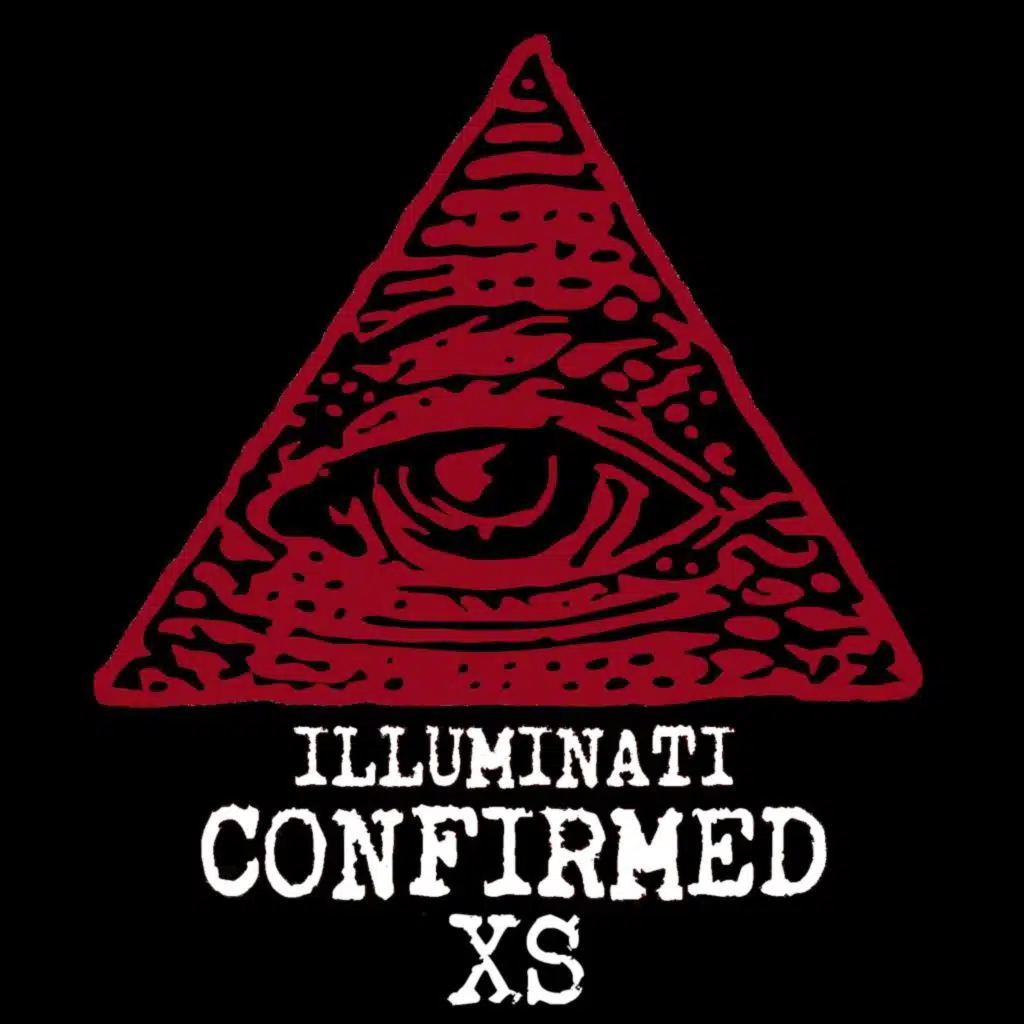 Illuminati Confirmed XS
