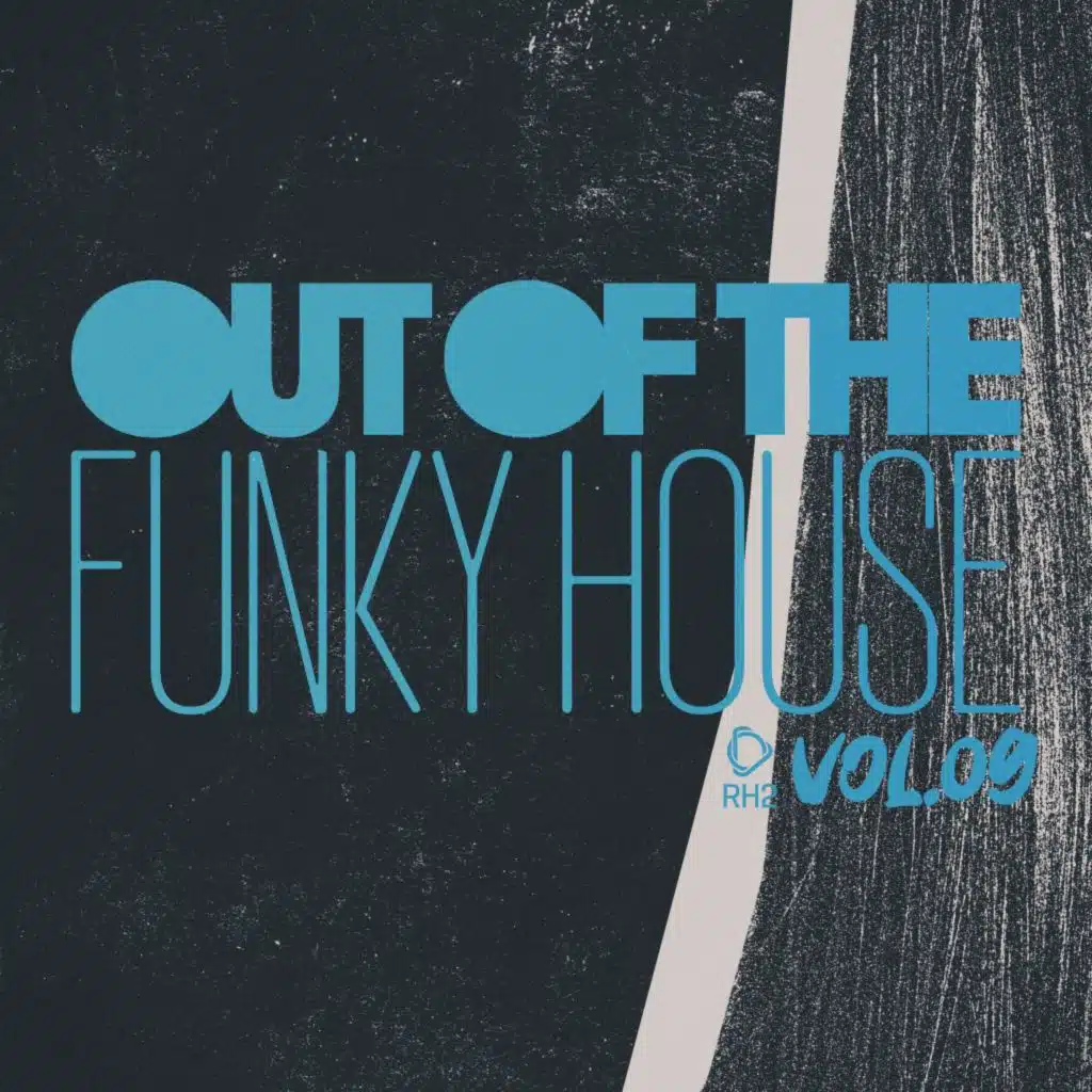 Out of the Funky House, Vol.09