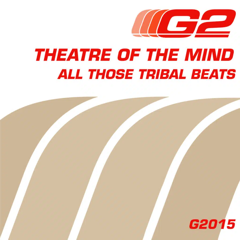 All Those Tribal Beats