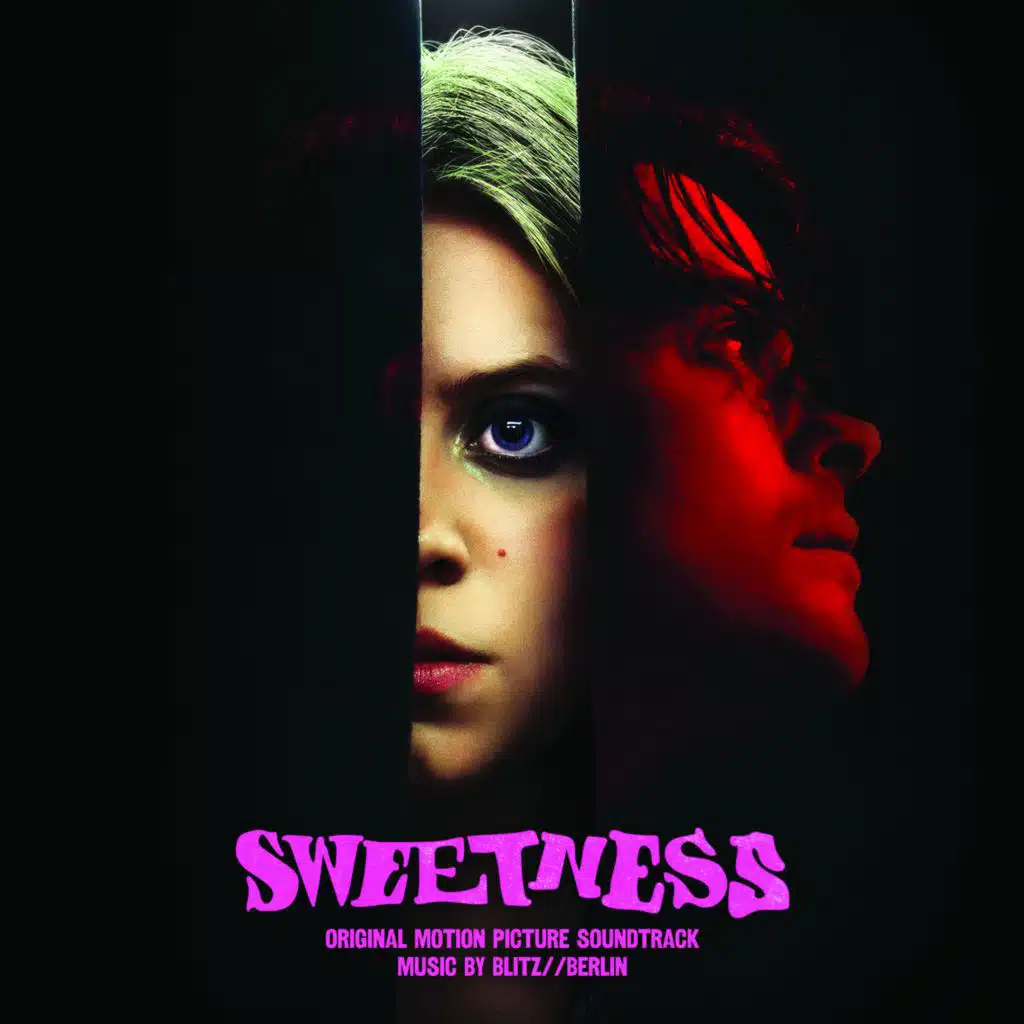 Sweetness (Original Motion Picture Soundtrack)