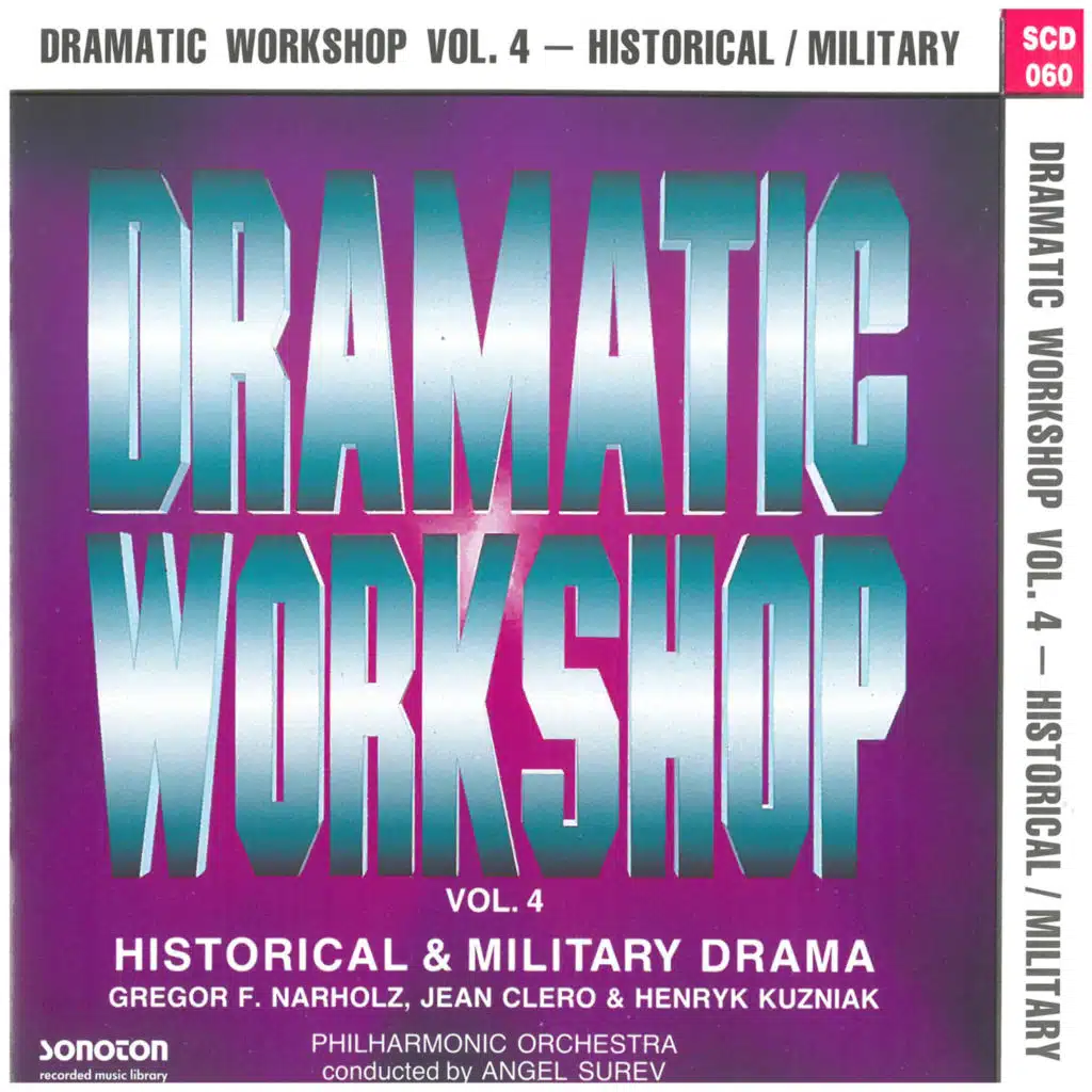 Dramatic Workshop, Vol. 4: Historical / Military