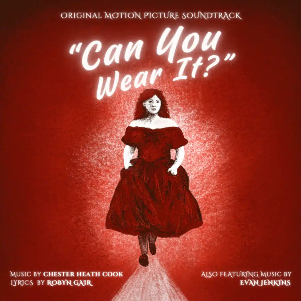 Can You Wear It? (Original Motion Picture Soundtrack)