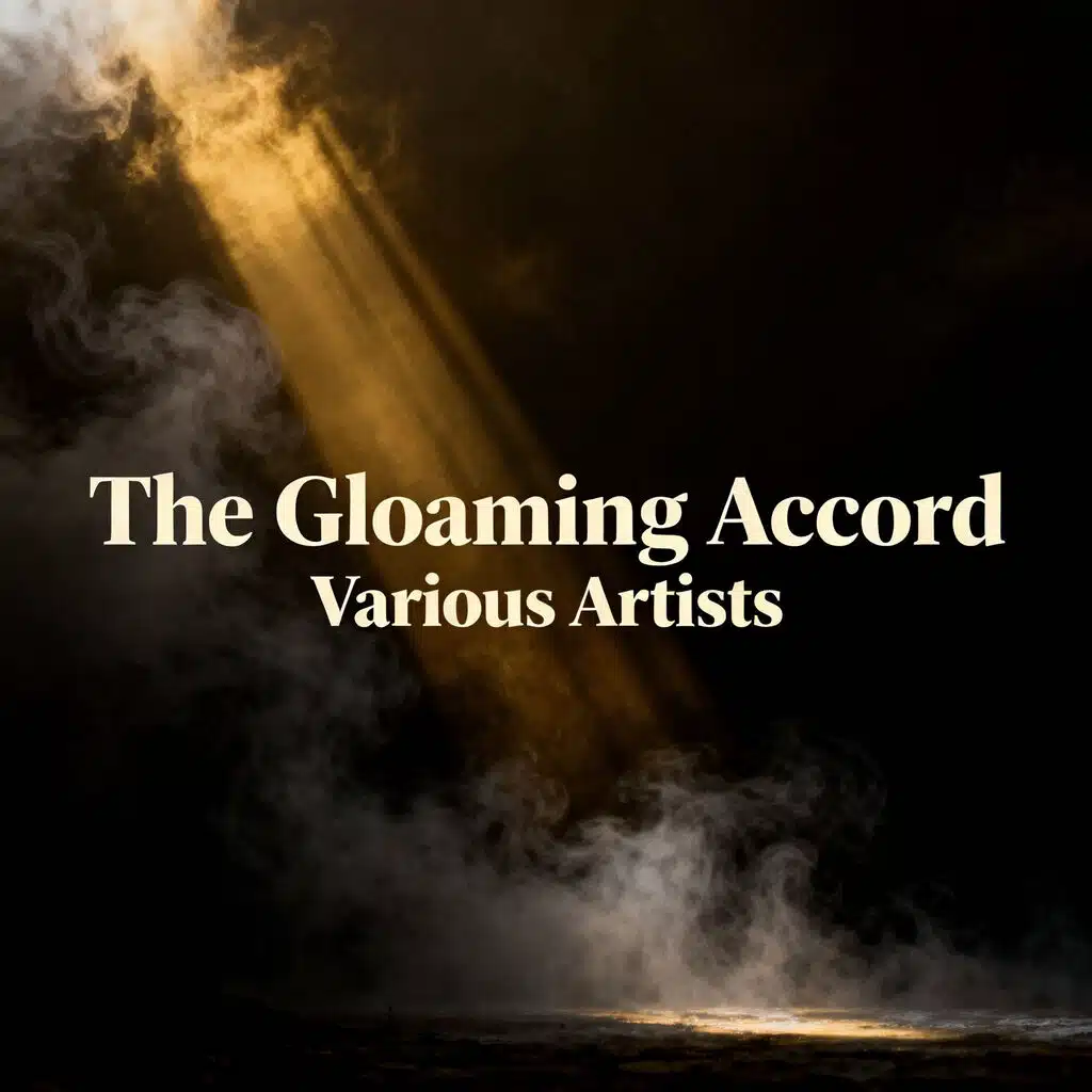 The Gloaming Accord