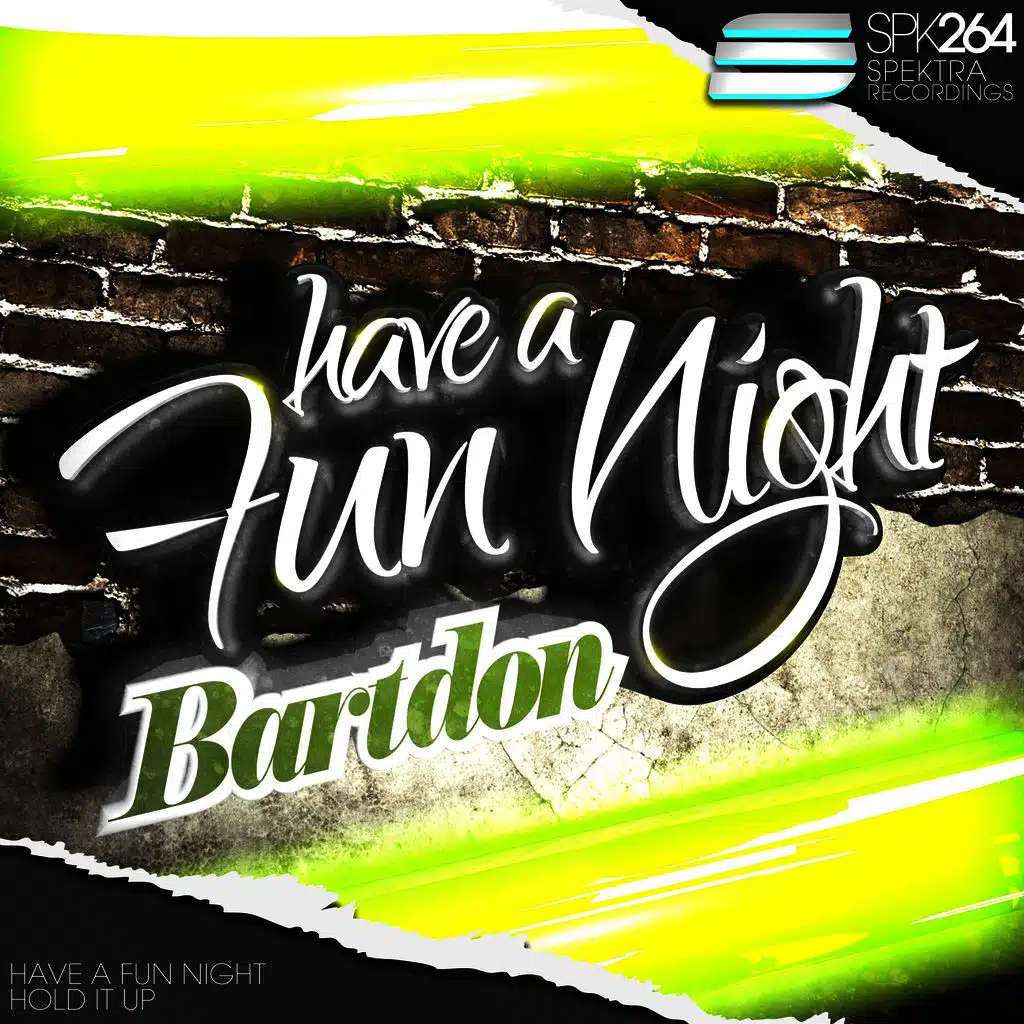 Hold It Up (Original Mix)