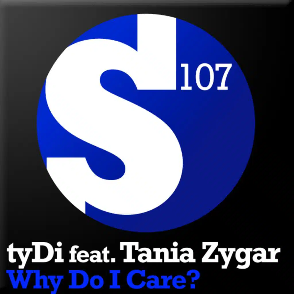 Why Do I Care? (feat. Tania Zygar)