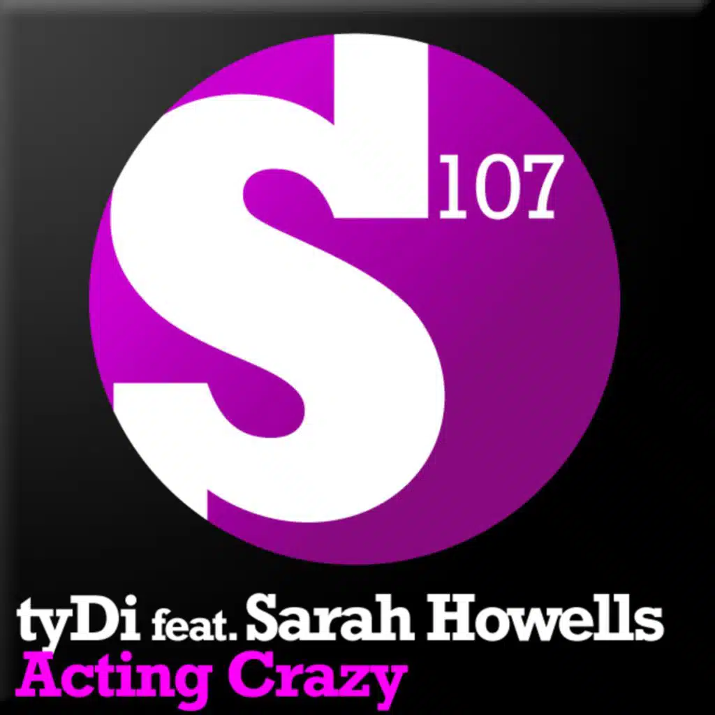 Acting Crazy (Album Mix) [feat. Sarah Howells]