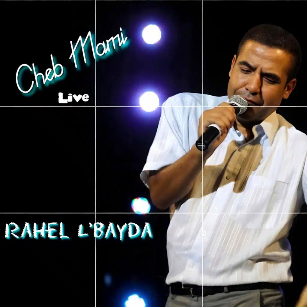 Rahel L'bayda (Live)