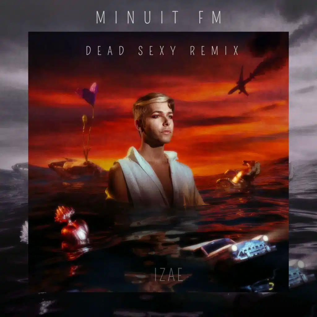 Minuit FM (Dead Sexy Remix)