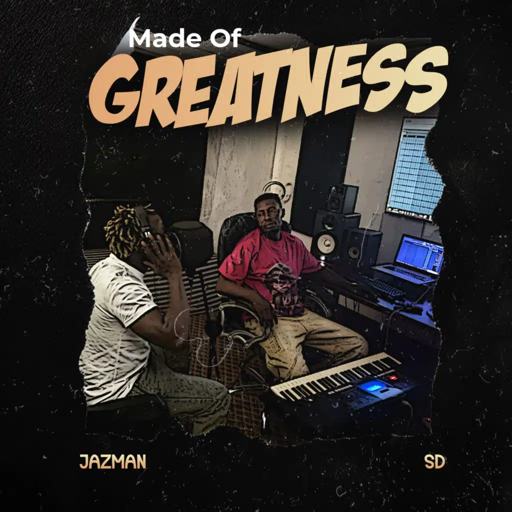 Made of Greatness (feat. SD)
