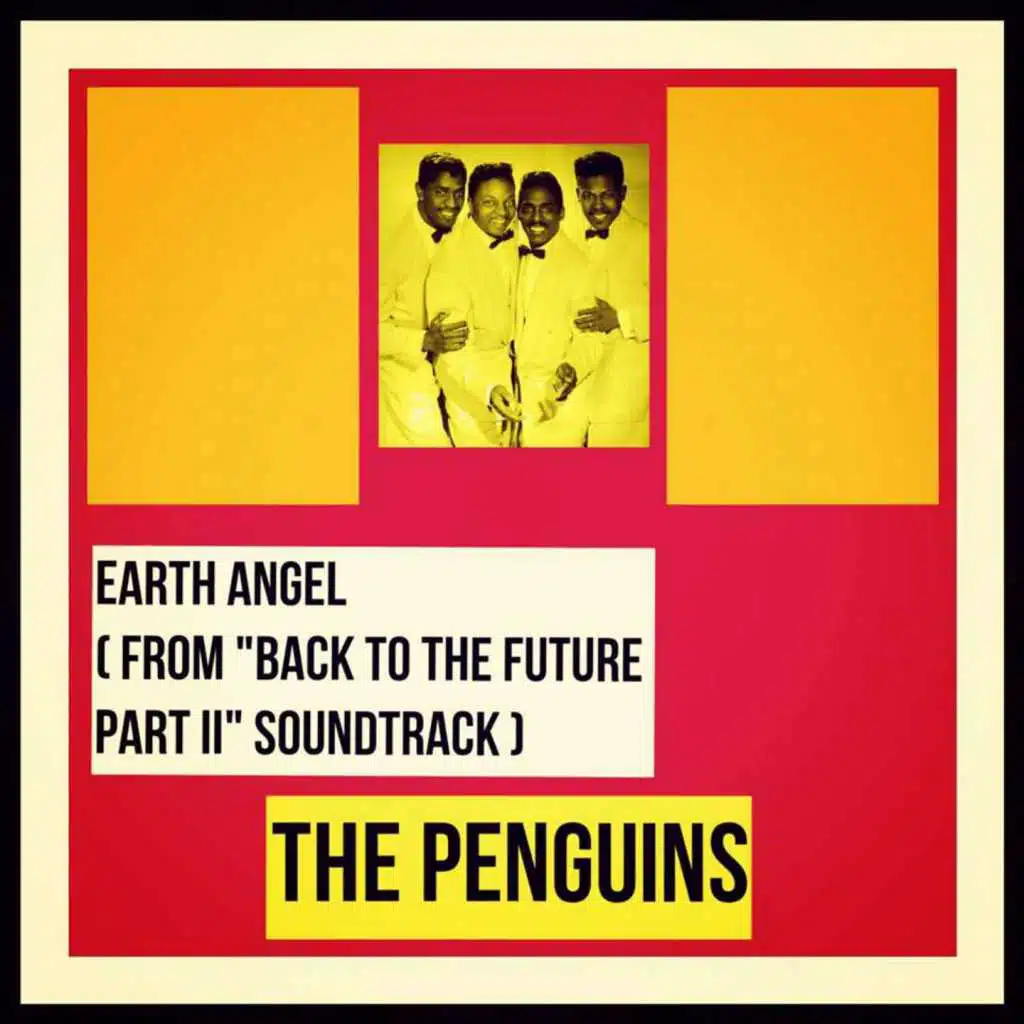 Earth Angel (From "Back to the Future Part Ii" Soundtrack)