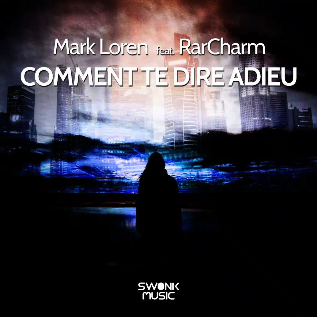 Comment te dire adieu