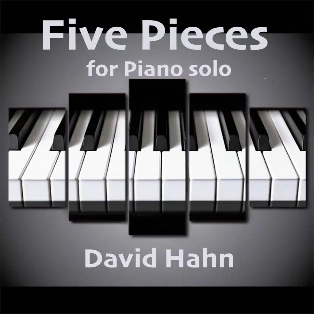 Five Pieces for Piano Solo