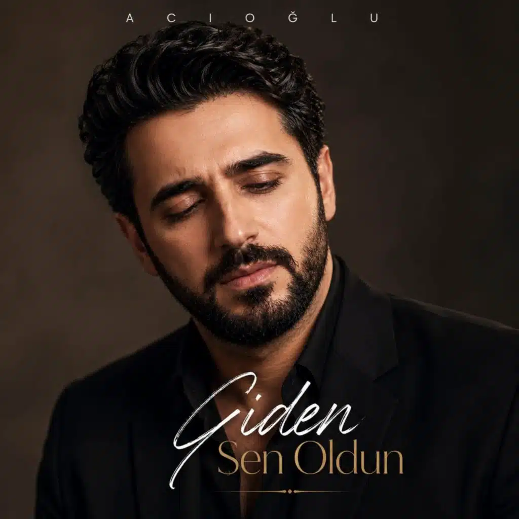 Giden Sen Oldun