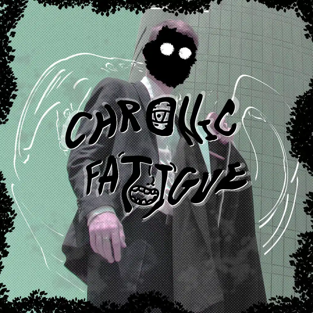 Chronic Fatigue