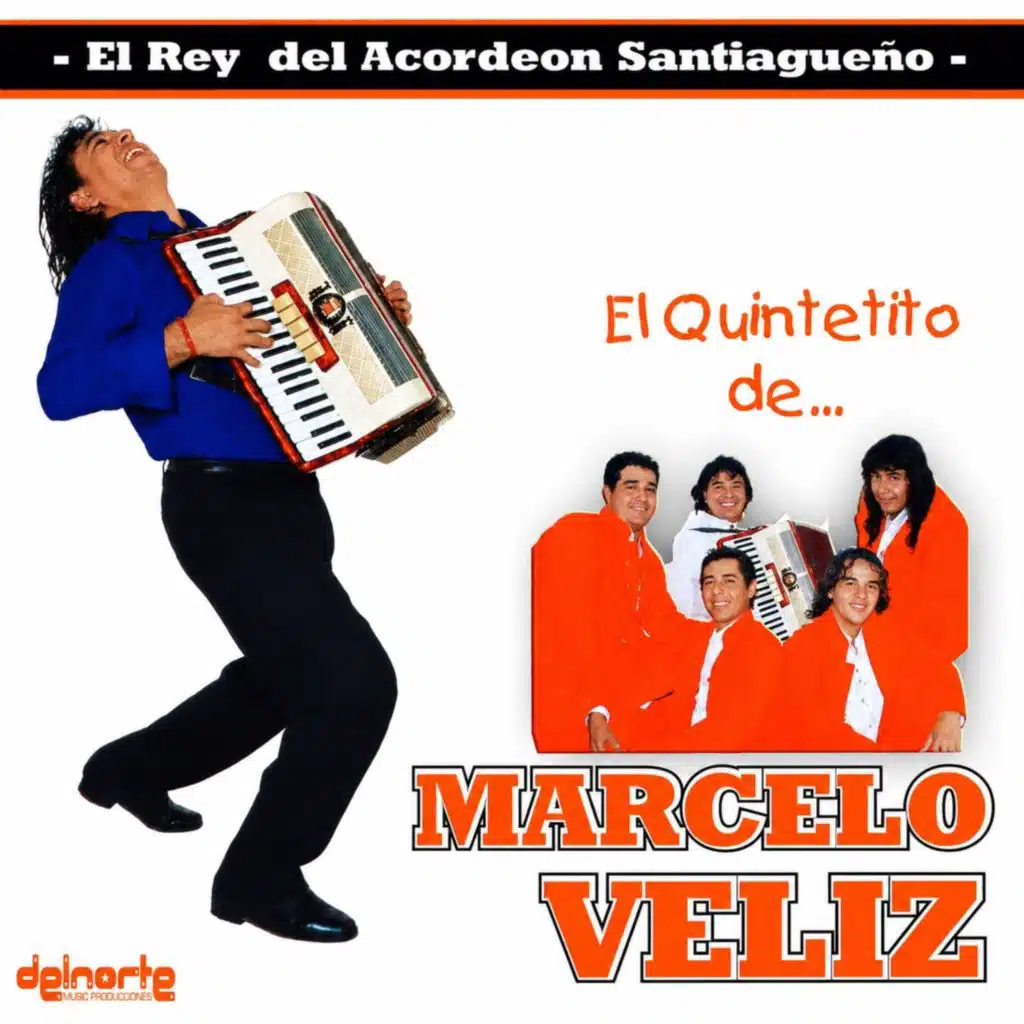Marcelo Veliz & El Quintetito de Marcelo Veliz
