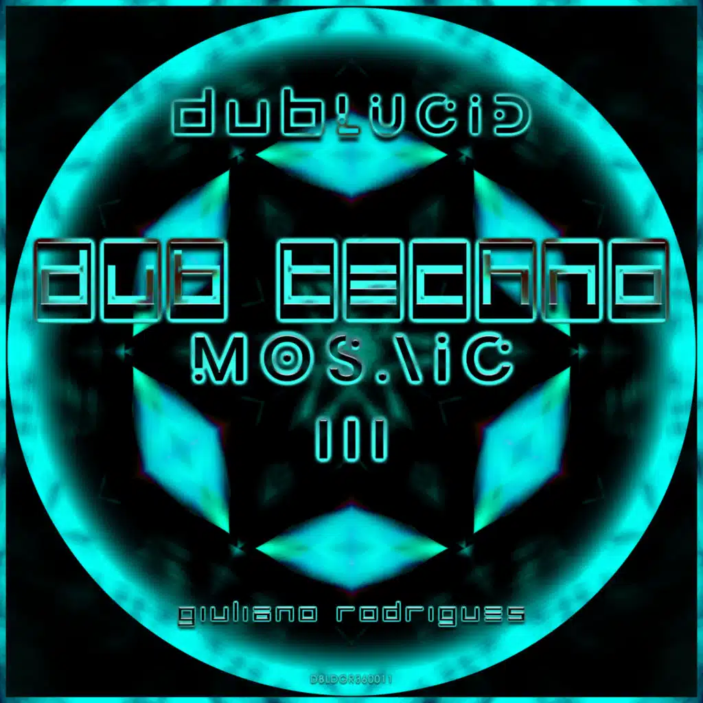 Dub Techno Mosaic III