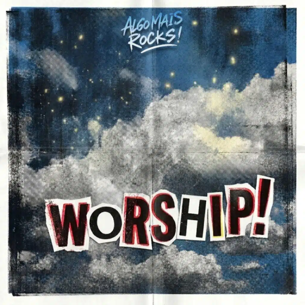 Worship!