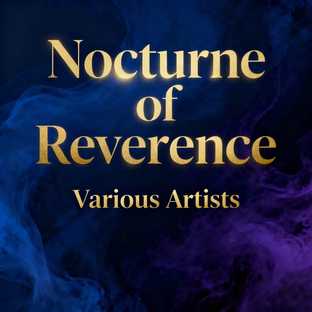 Nocturne of Reverence