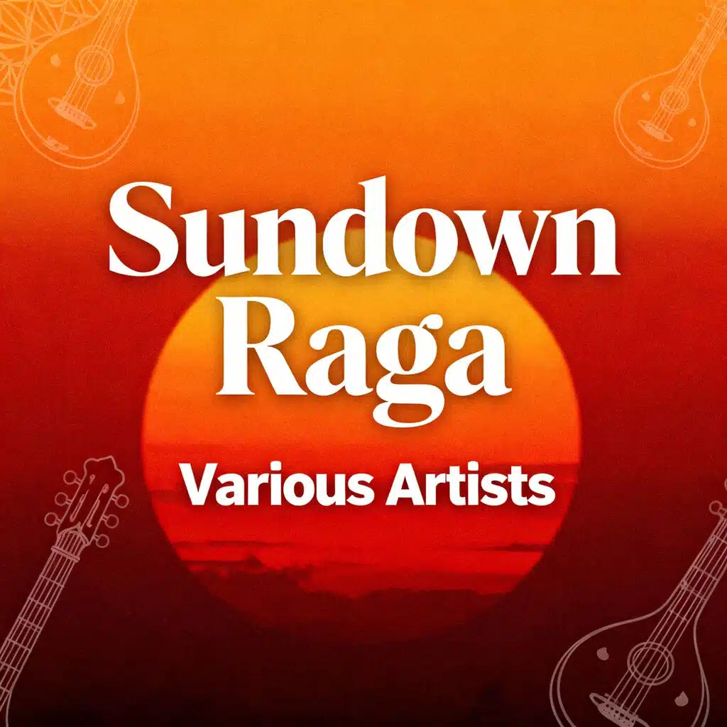 Sundown Raga