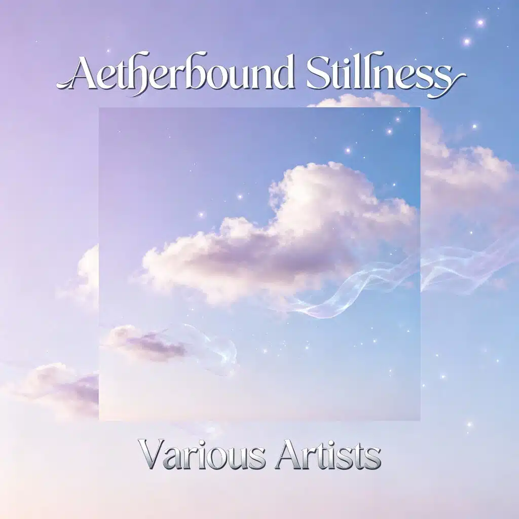 Aetherbound Stillness