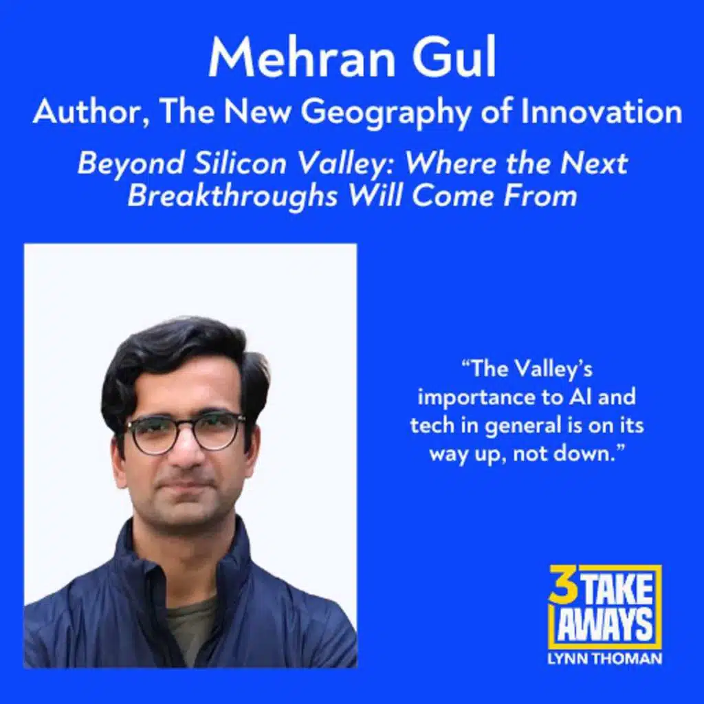 Beyond Silicon Valley: Where the Next Breakthroughs Will Come From (#309)