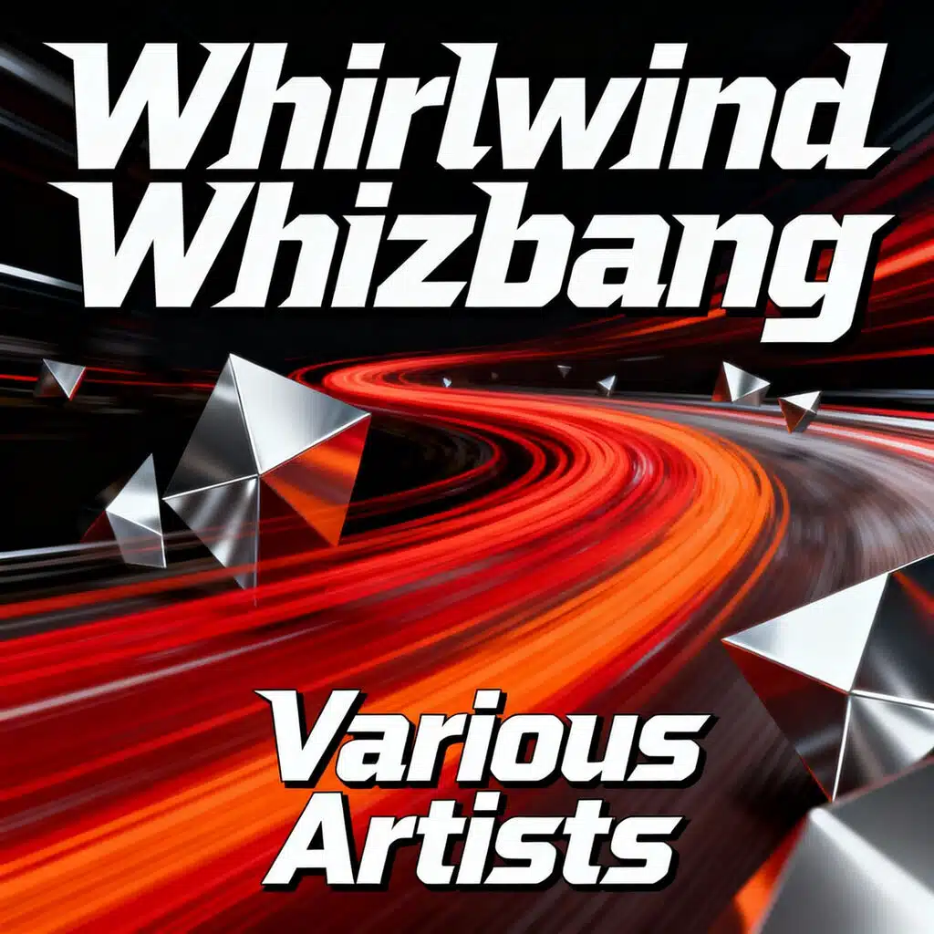 Whirlwind Whizbang