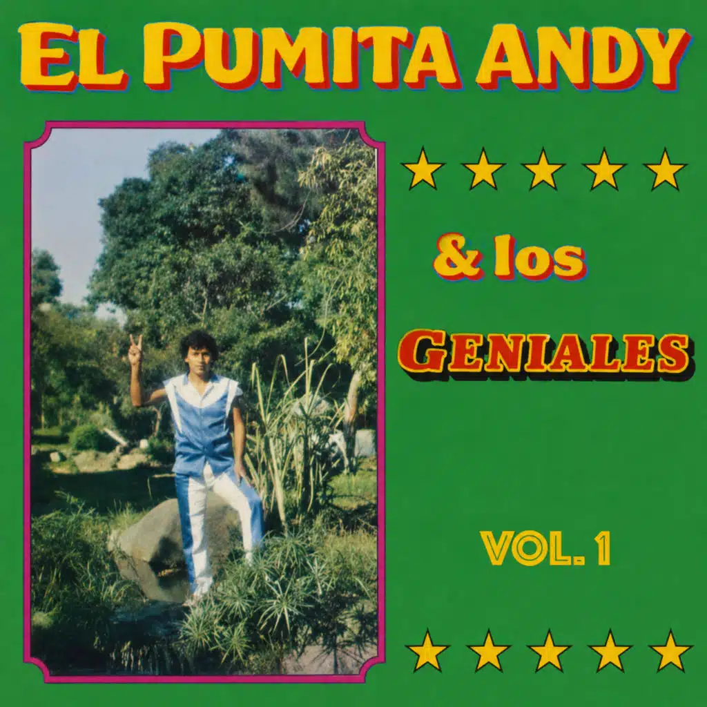 El Pumita Andy & los Geniales, Vol. 1