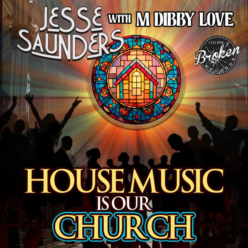 House Music Is Our Church (The Remixes)