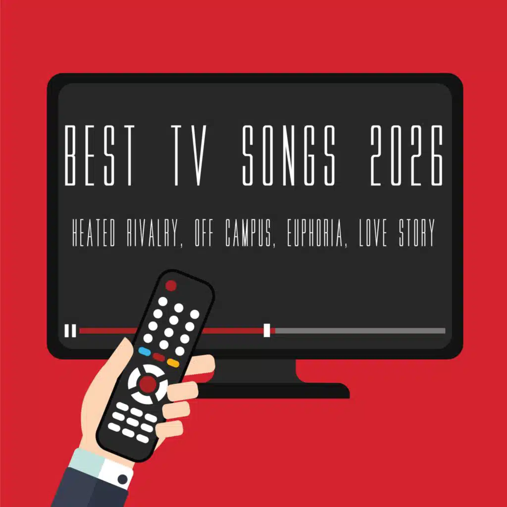 Best TV Songs 2026 (Heated Rivalry, Off Campus, Euphoria, Love Story)