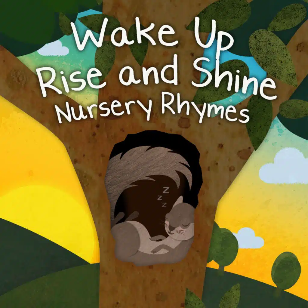 Wake Up - Rise and Shine