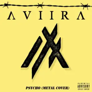 Psycho (Metal Cover)