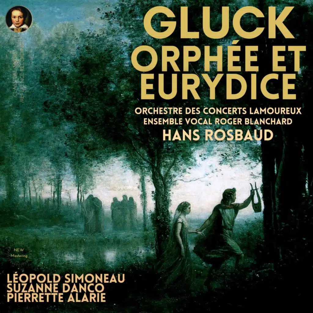 Gluck: Orphée et Eurydice, Tragic Opera in three acts (Remastered 2021)