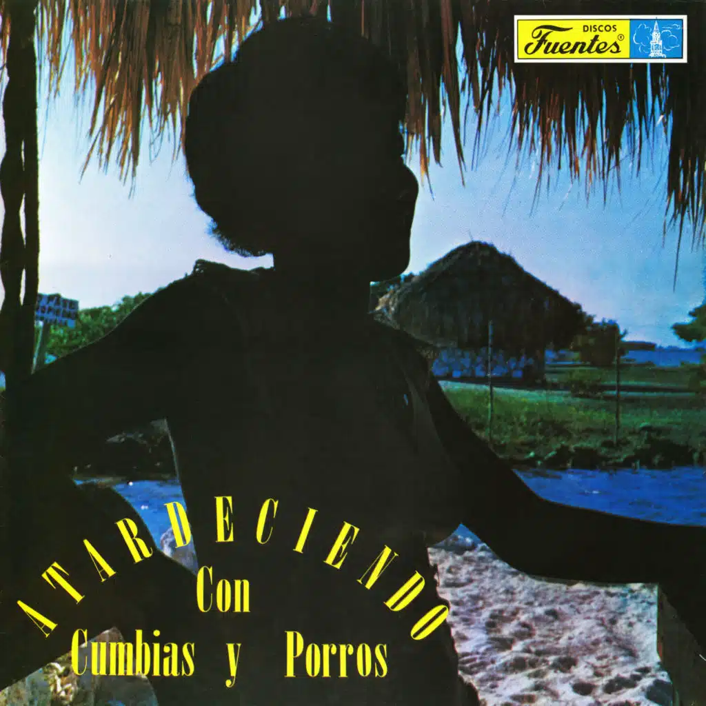Atardeciendo Con Cumbias y Porros