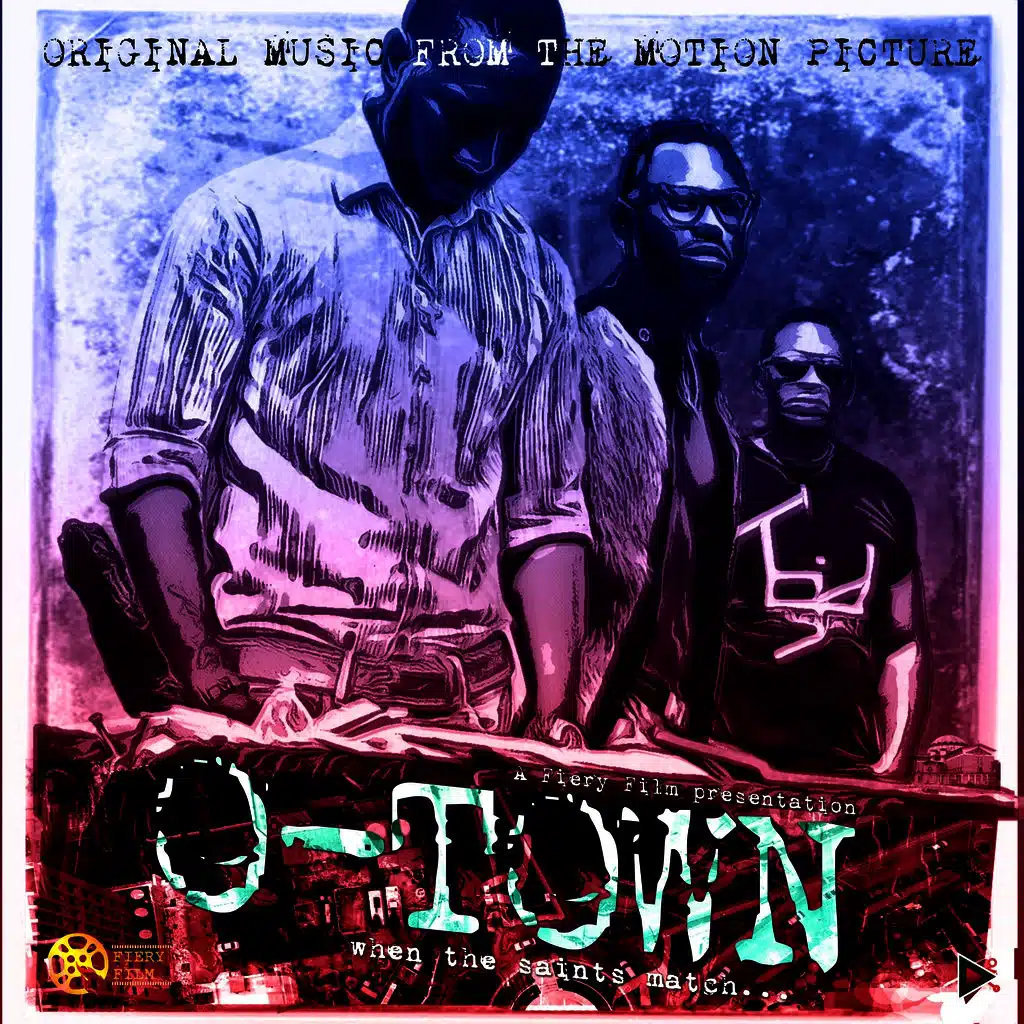 O-Town (Original Music From The Motion Picture)