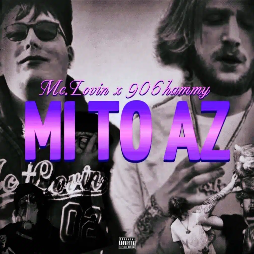 MI TO AZ (feat. 906hammy)