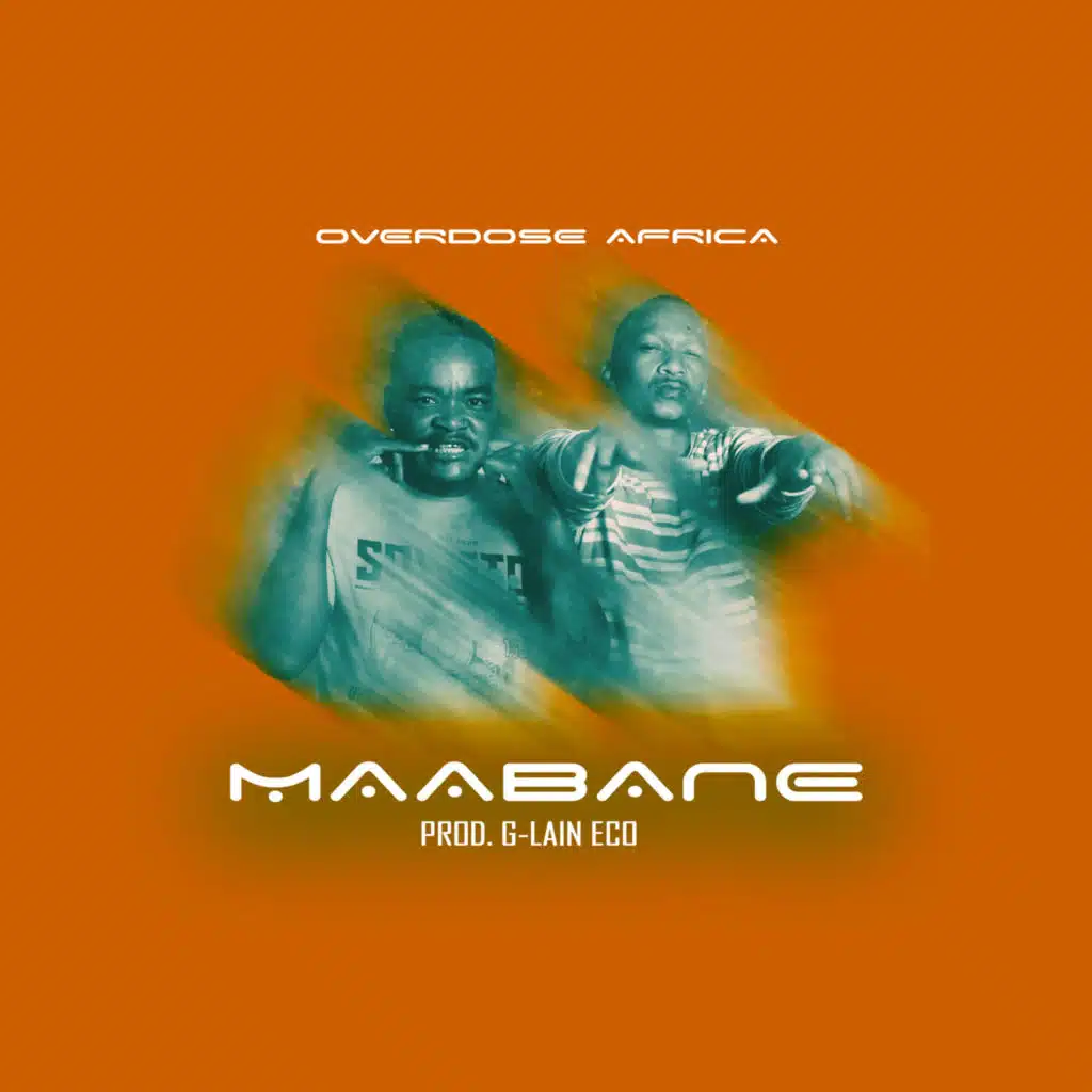 Maabane (feat. OVERDOSE AFRICA)