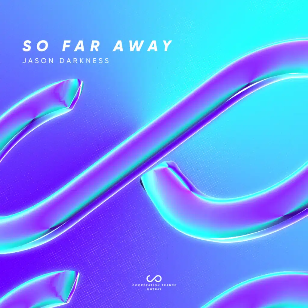 So Far Away