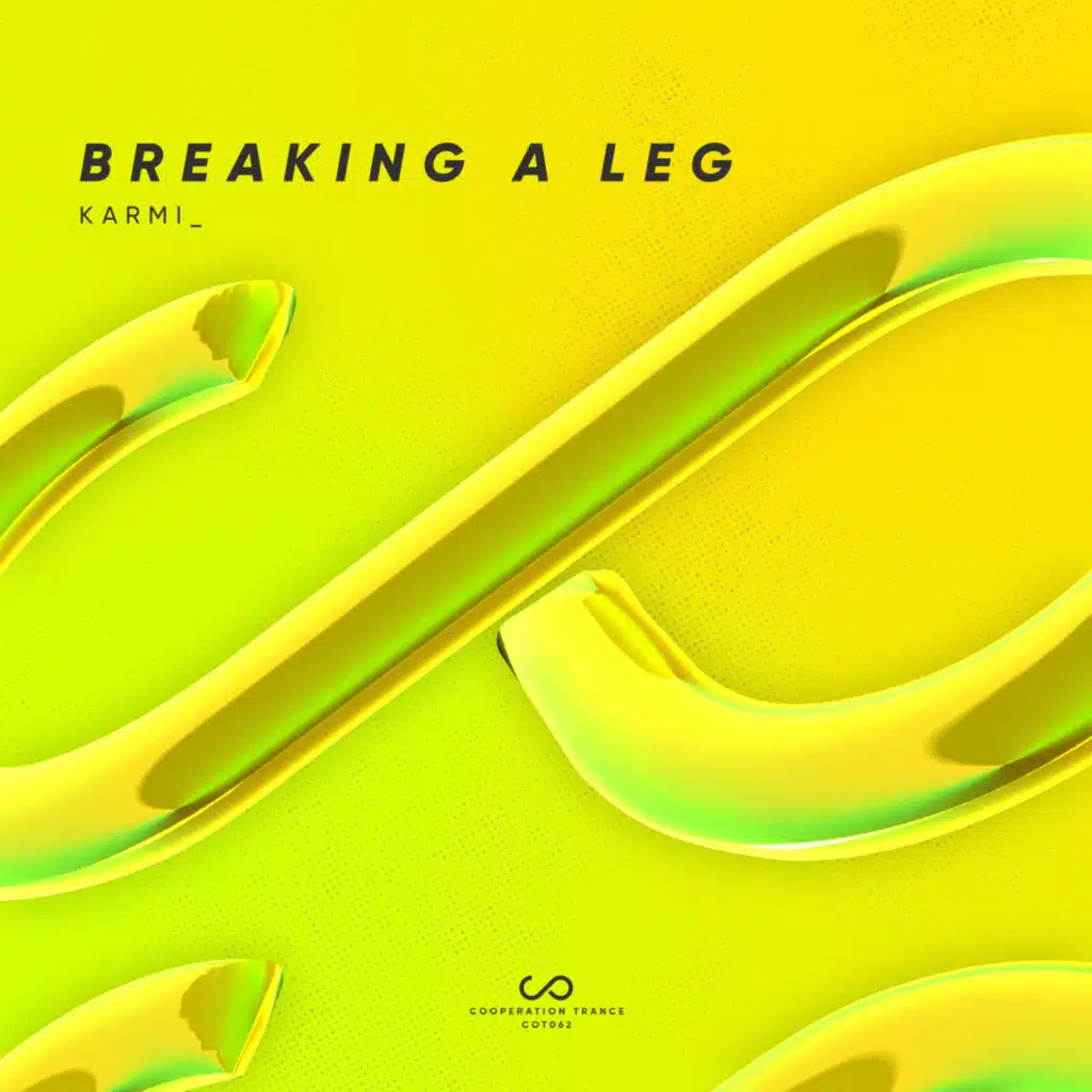 Breaking a Leg (Extended Mix)