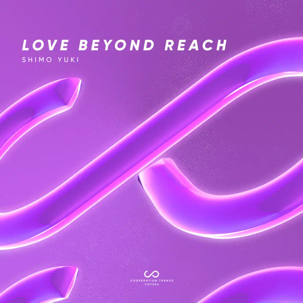 Love Beyond Reach