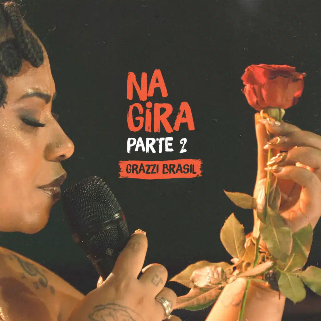 Na Gira, Pt. 2 (Ao Vivo)
