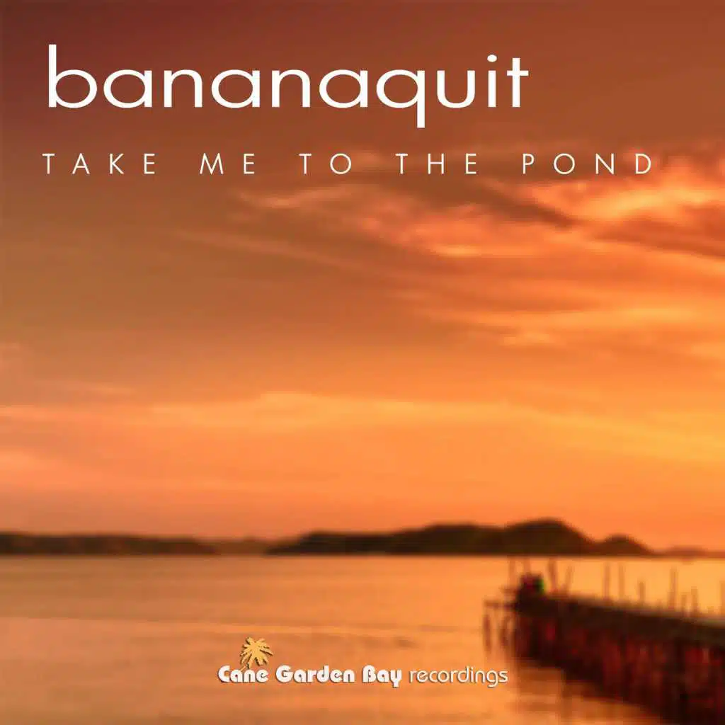Take Me to the Pond (Sxm Late Afternoon Mix)
