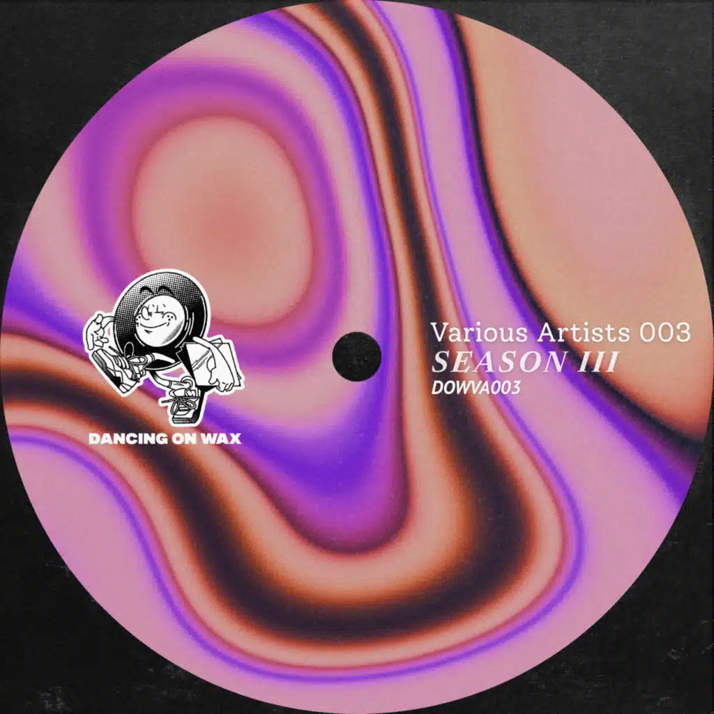 Dancing On Wax: Season III