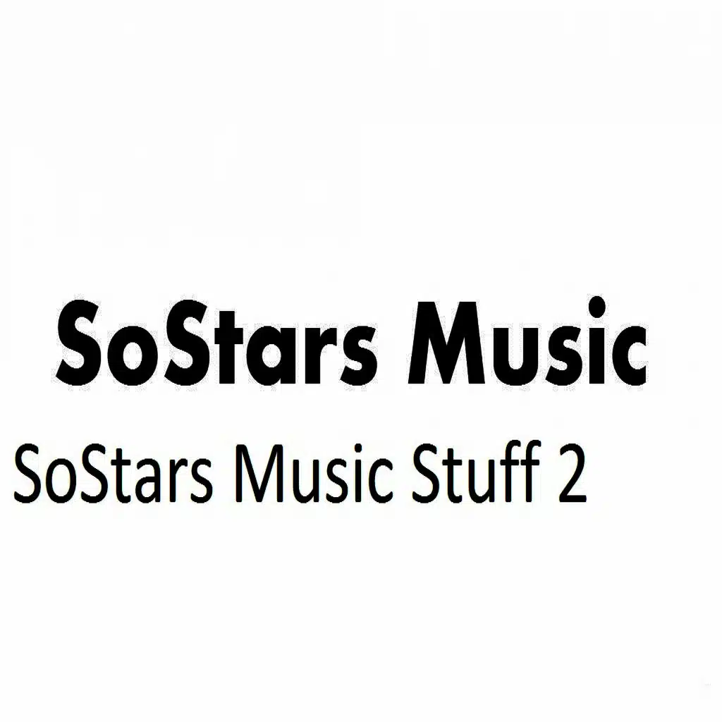 SoStars Music Stuff, Vol. 2