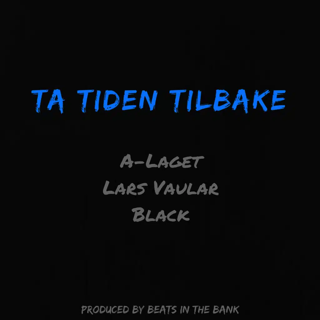Ta Tiden Tilbake