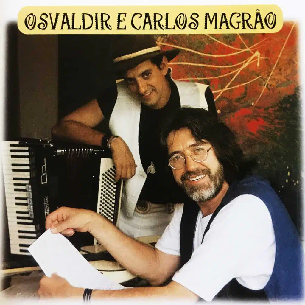 Oswaldir & Carlos Magrão