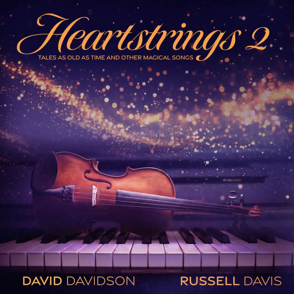 Heartstrings 2 - Tales As Old As Time and Other Magical Songs